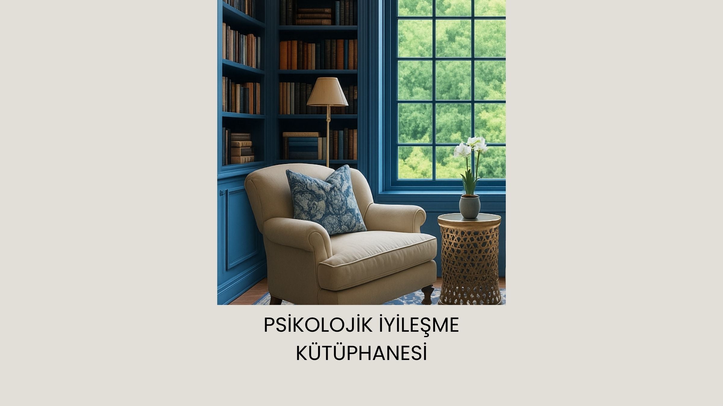 Psikolojik İyileşme Kütüphanesi temalı ana sayfa görseli – psikoloji, kişisel gelişim ve içsel güç rehberliği markası.